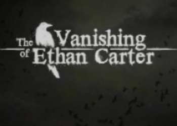 Nordic Games выпустит дисковое издание The Vanishing of Ethan Carter