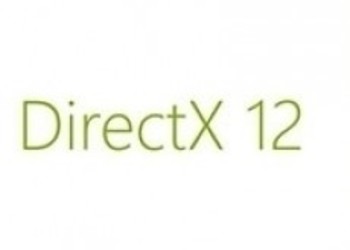 DirectX 12 обещает принести значительный прирост производительности