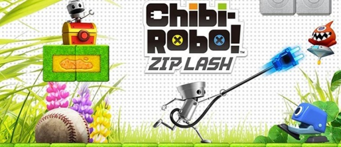 Обзор Chibi-Robo! Zip Lash