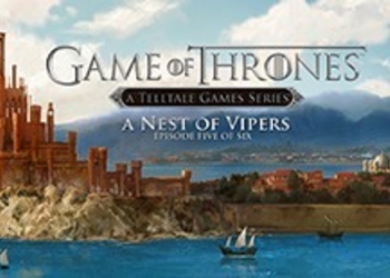 Обзор Game of Thrones: Episode 5 - A Nest of Vipers