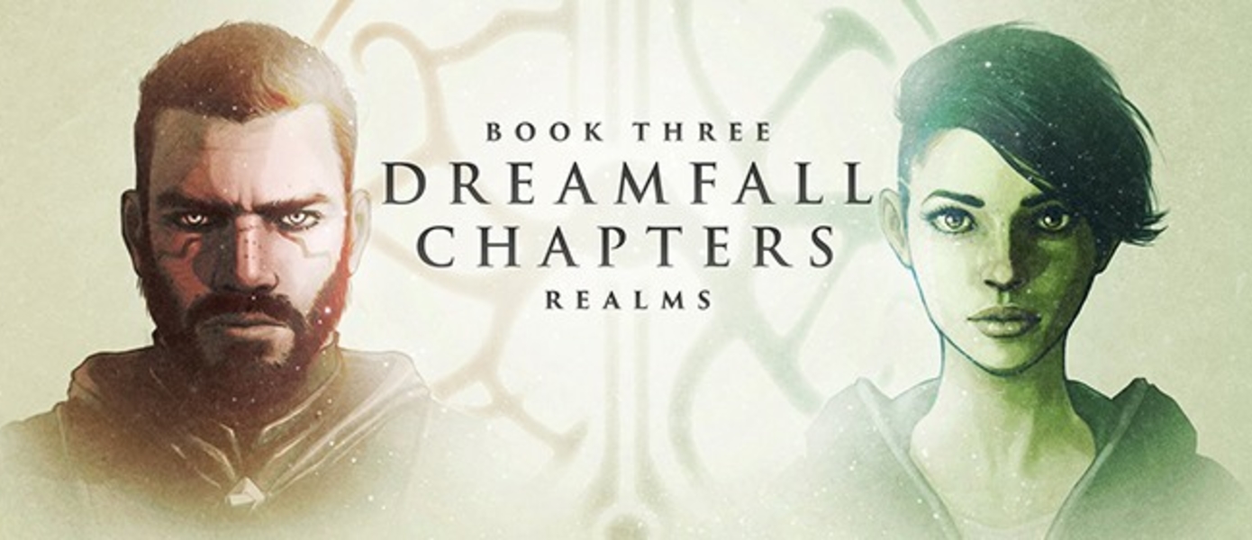 Обзор Dreamfall Chapters Book Three: Realms