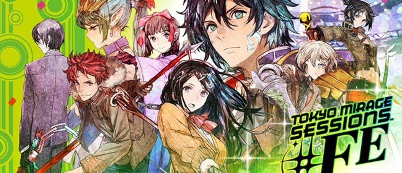 Обзор Tokyo Mirage Sessions FE