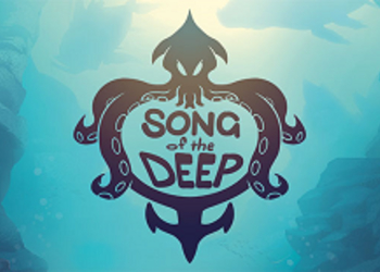Обзор Song of the Deep