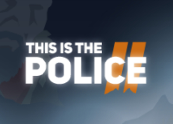 Обзор This Is the Police 2