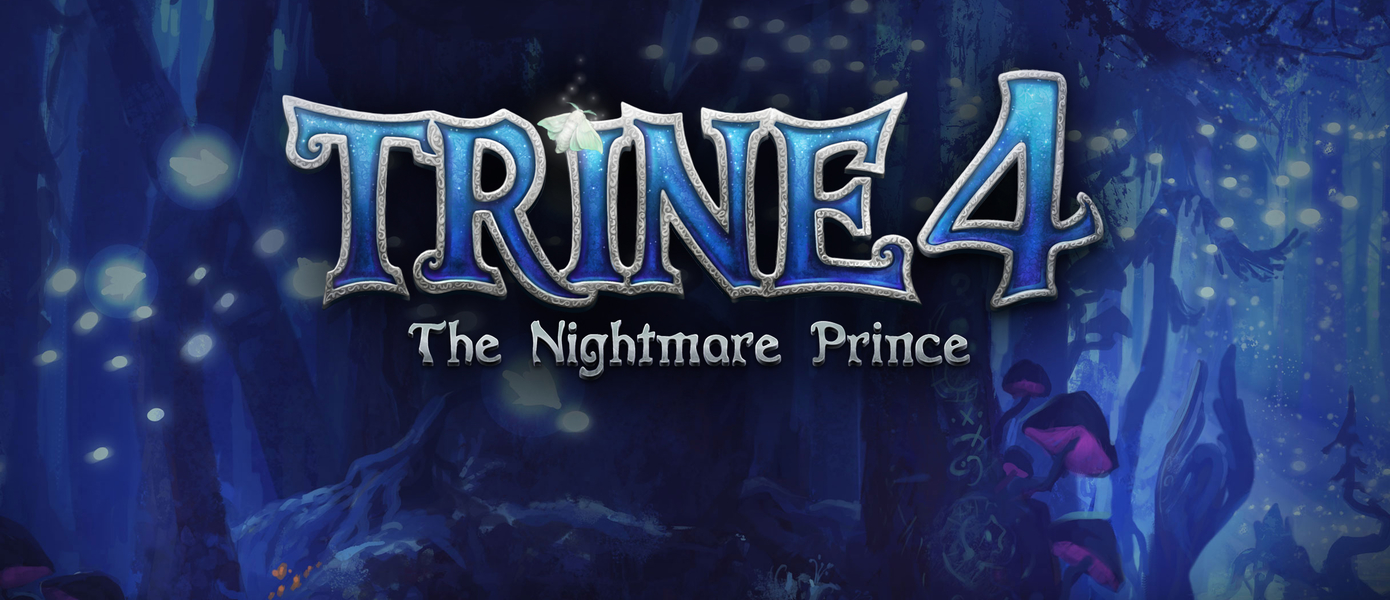 Обзор Trine 4: The Nightmare Prince