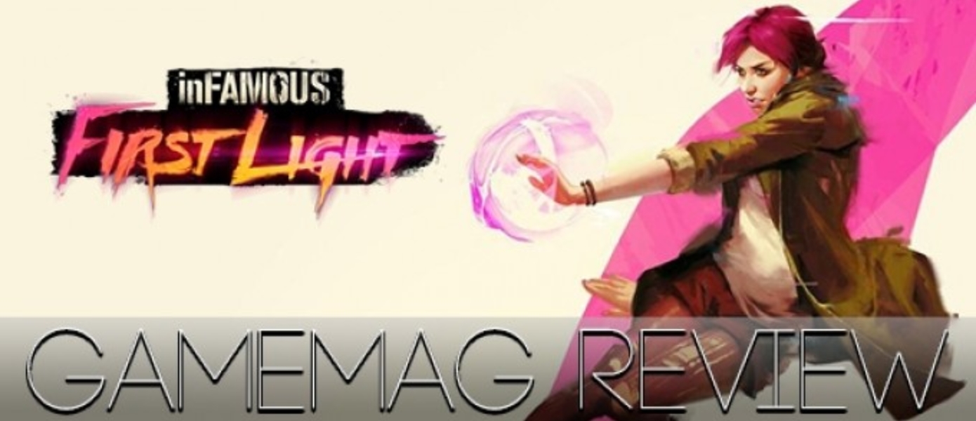 Обзор Infamous: The First Light