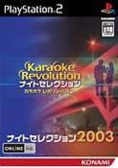 Karaoke Revolution: Night Selection 2003